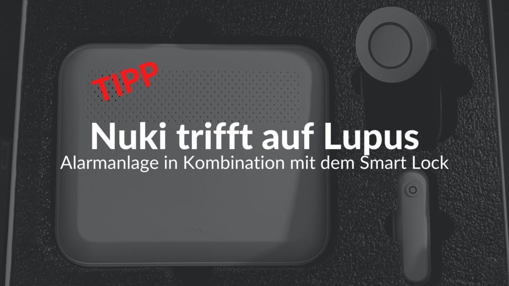 Alarmanlage und Nuki
