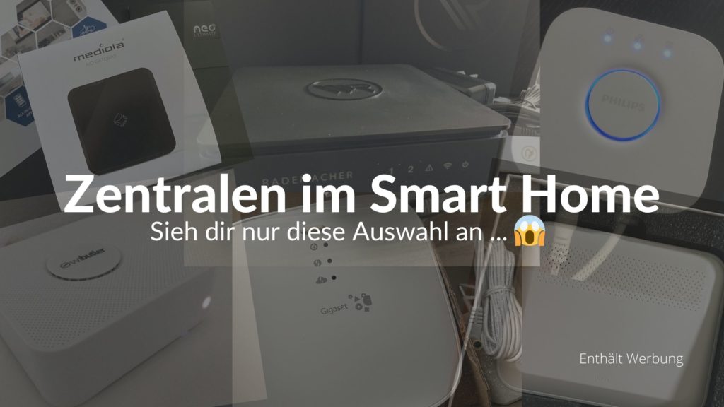 Zentralen im Smart Home