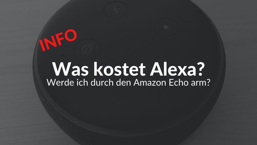 Was kostet Alexa?