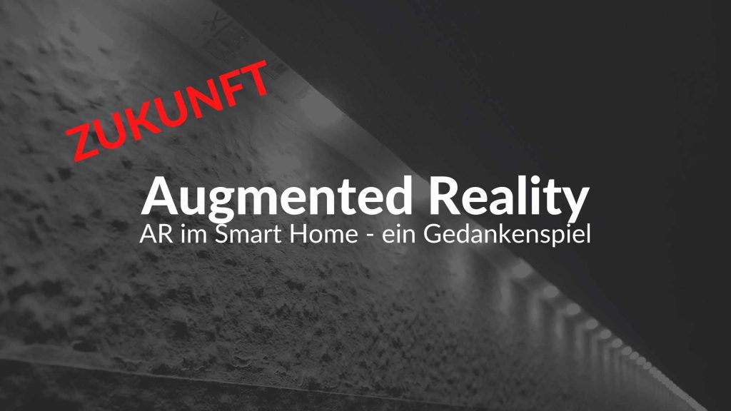 Augmented Reality im Smart Home