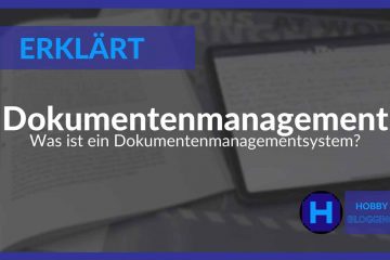 Was ist ein Dokumentenmanagementsystem?
