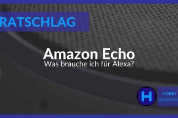 Was brauche ich für Alexa