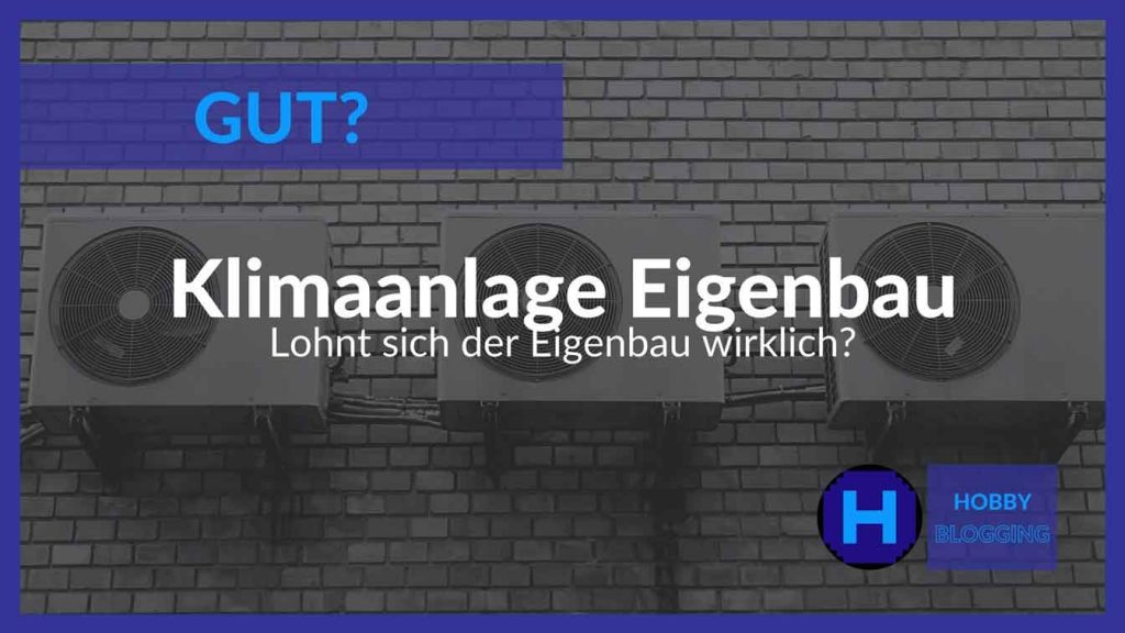 Klimaanlage selber bauen