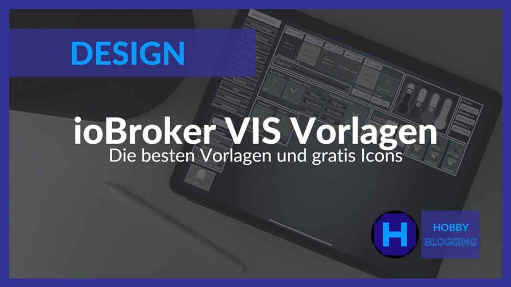 ioBroker VIS Vorlagen