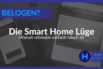 Die ultimative Smart Home Lüge
