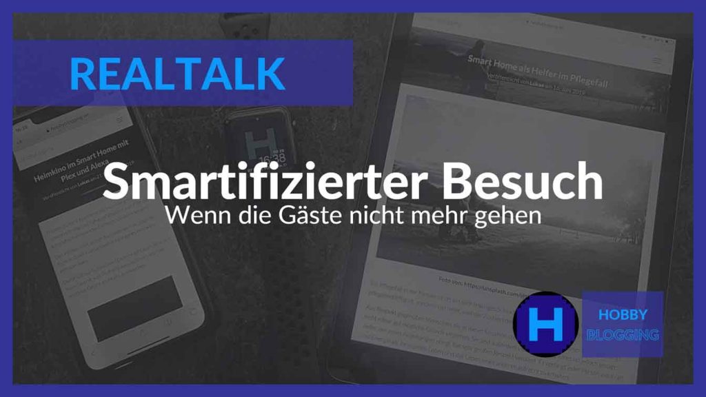 Der smartifizierte Besuch