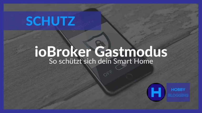 Gastmodus im Smart Home