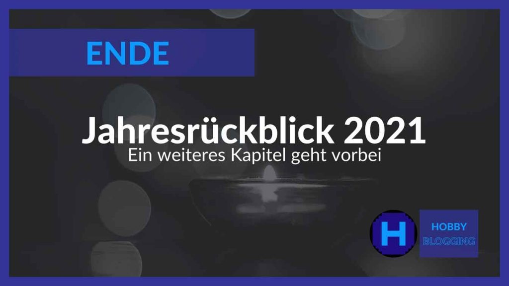 Jahresrückblick 2021