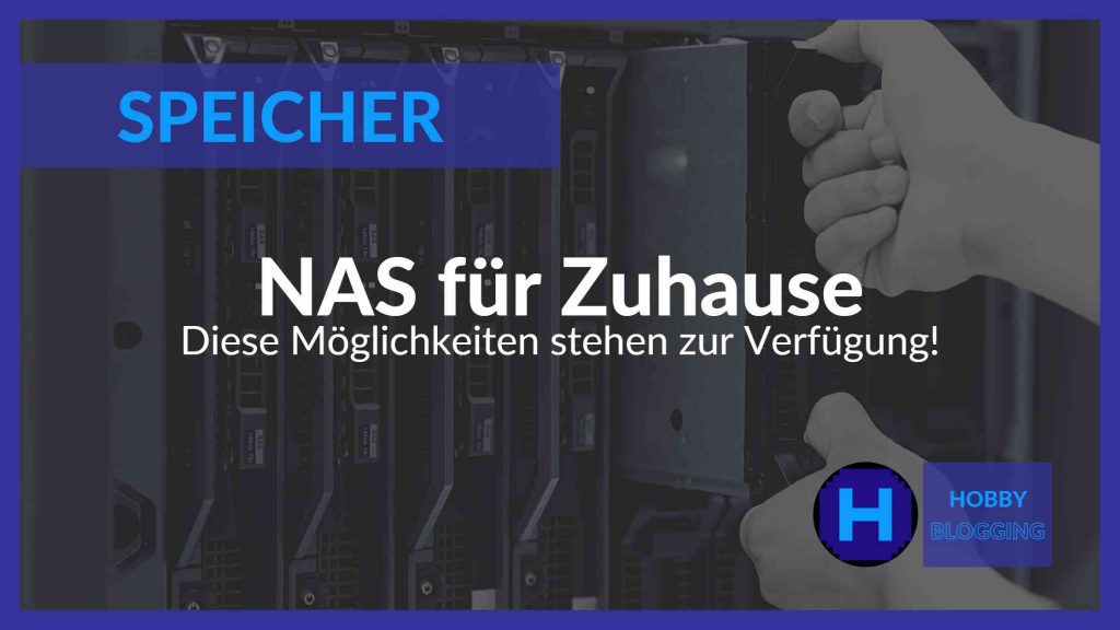 NAS System für Zuhause