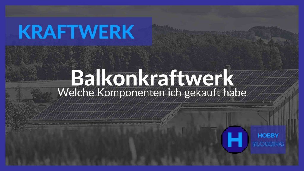 Mein Balkonkraftwerk Komplettset