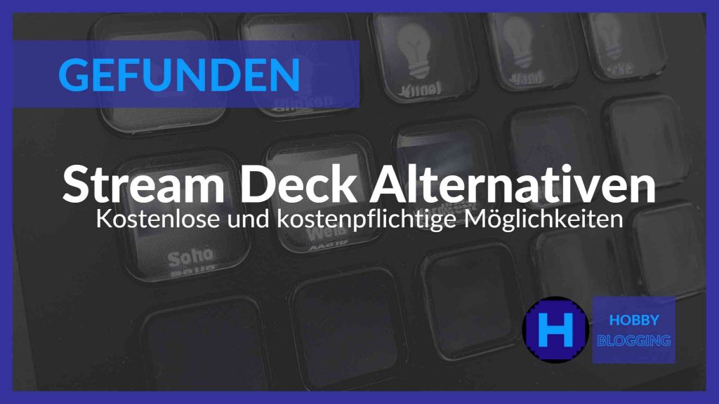 Stream Deck Alternativen