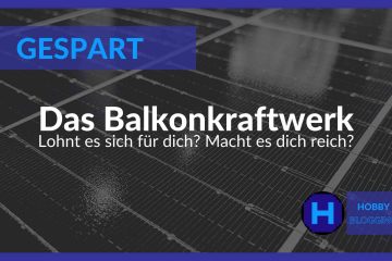 Lohnt sich ein Balkonkraftwerk?