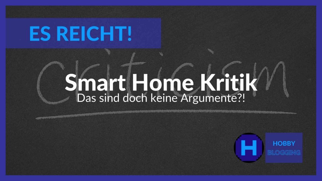 Smart Home Kritik