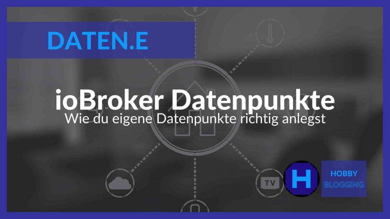 ioBroker Datenpunkte anlegen