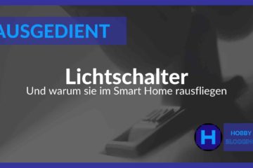 Smart Home Lichtschalter
