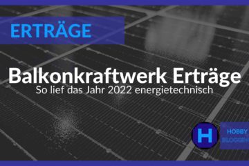 Balkonkraftwerk Ertrag 2022