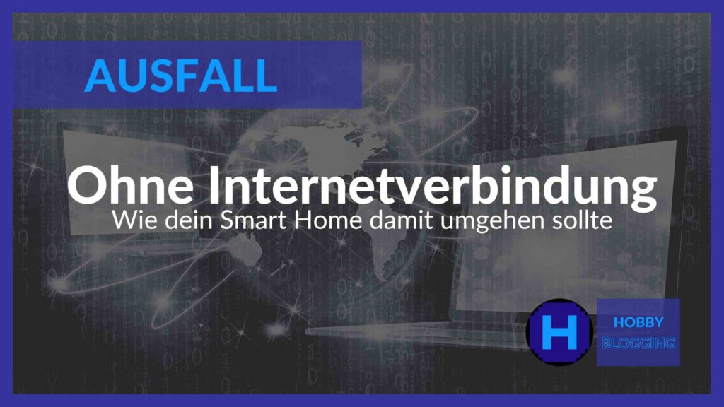 Smart Home ohne Internet