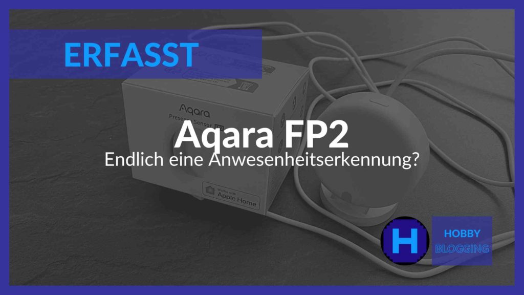 Aqara FP2 Anwesenheitssensor