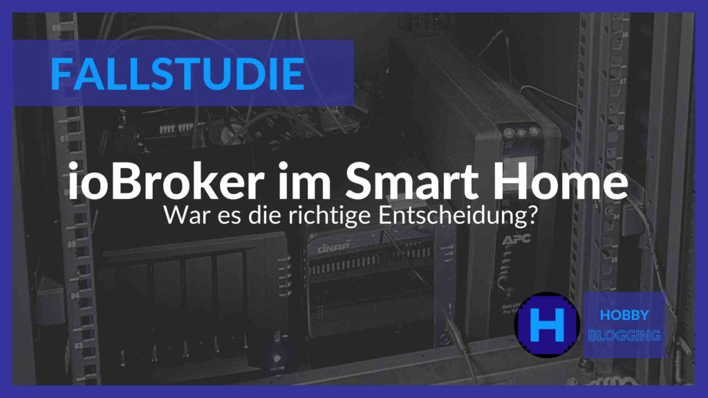 Fallstudie Hausautomation mit ioBroker