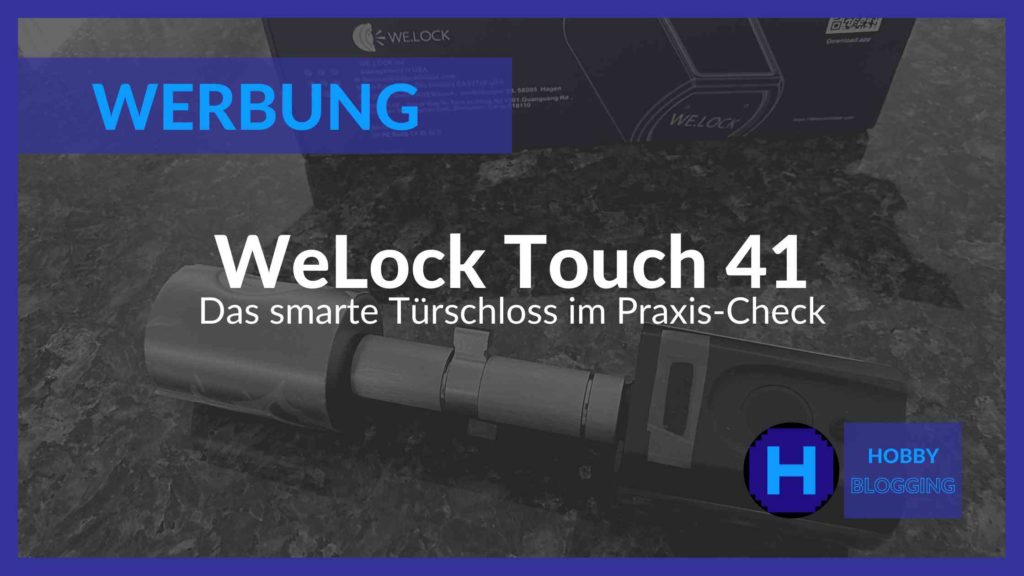 WeLock Touch 41 im Praxischeck