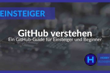 Ein GitHub Tutorial für Einsteiger und Beginner