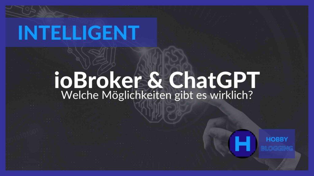 Mit ioBroker ChatGPT nutzen