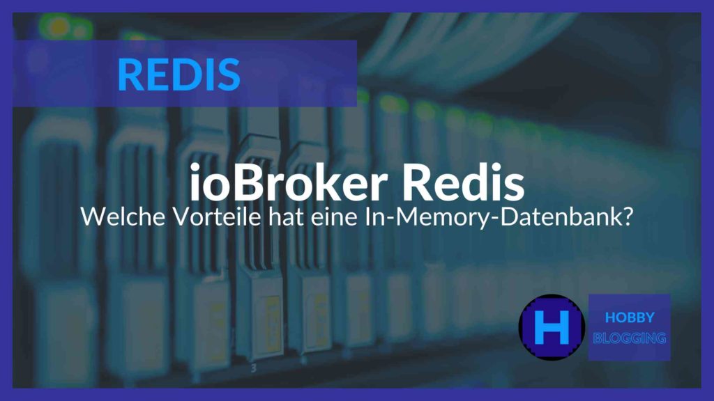 In ioBroker Redis nutzen