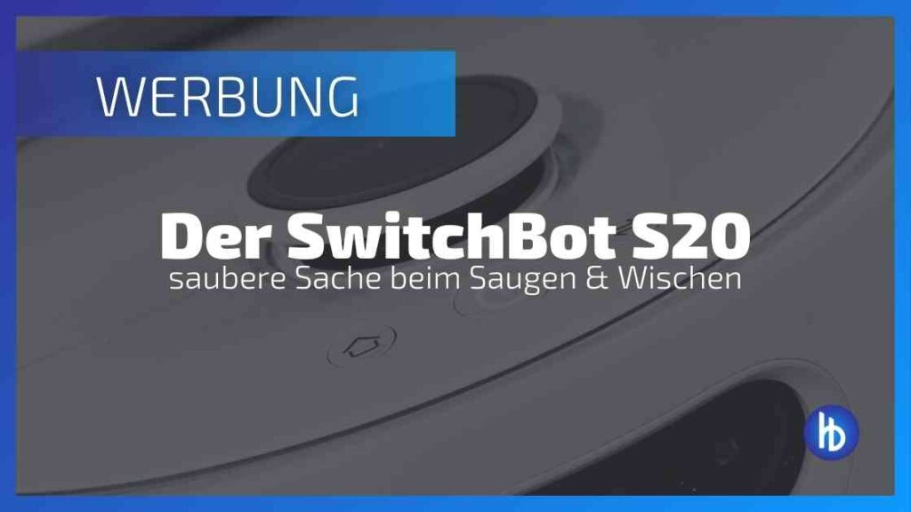 SwitchBot S20 im Alltagstest