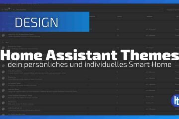 Home Assistant Themes: So installierst und nutzt du sie