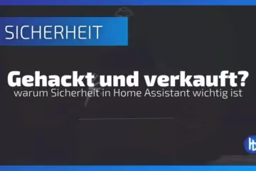 Gehackt und verkauft? Warum Sicherheit in Home Assistant wichtig ist, mit dem Fokus auf Cybersecurity und Datenschutz, dargestellt durch einen bedrohlichen Schattenriss eines Mannes vor einem Computer, der die potenziellen Risiken für Smart-Home-Systeme symbolisiert.