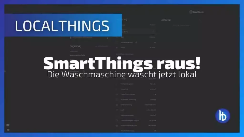 Alt-Text: Ein Bildschirm zeigt die Benutzeroberfläche von SmartThings mit dem Hinweis "SmartThings raus! Die Waschmaschine wäscht jetzt lokal" in großer, fettgedruckter Schrift. Im Hintergrund ist ein dunkles Design zu sehen, das auf eine App oder Softwareanwendung hinweist, die lokale Steuerungsmöglichkeiten für Haushaltsgeräte anbietet.
