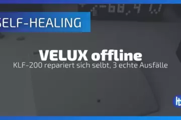 Grafische Darstellung eines Selbstheilungsmechanismus mit dem Text "VELUX offline - KLF-200 repariert sich selbst, 3 echte Ausfälle" auf einem modernen Hintergrund, der technische Aspekte und innovative Lösungen im Bereich der Automatisierung hervorhebt.